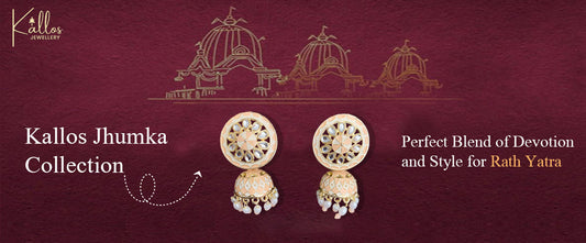 Kallos Jhumka Collection: Perfect Blend of Devotion and Style for Rath Yatra